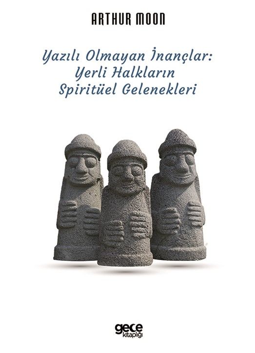 Yazılı Olmayan İnançlar kitap kapağı
