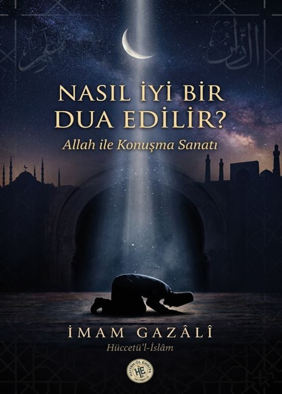 Nasıl İyi Bir Dua Edilir? kitap kapağı