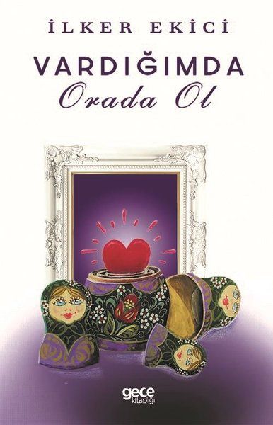 Varlığımda Orada Ol kitap kapağı