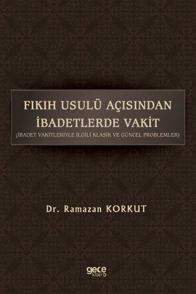 Fıkıh Usulü Açısından İbadetlerde Vakit kitap kapağı