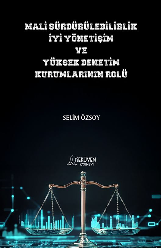 Mali Sürdürülebilirlik İyi Yönetişim ve Yüksek Denetim Kurumlarının Rolü kitap kapağı