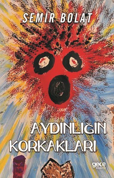 Aydınlığın Korkakları kitap kapağı