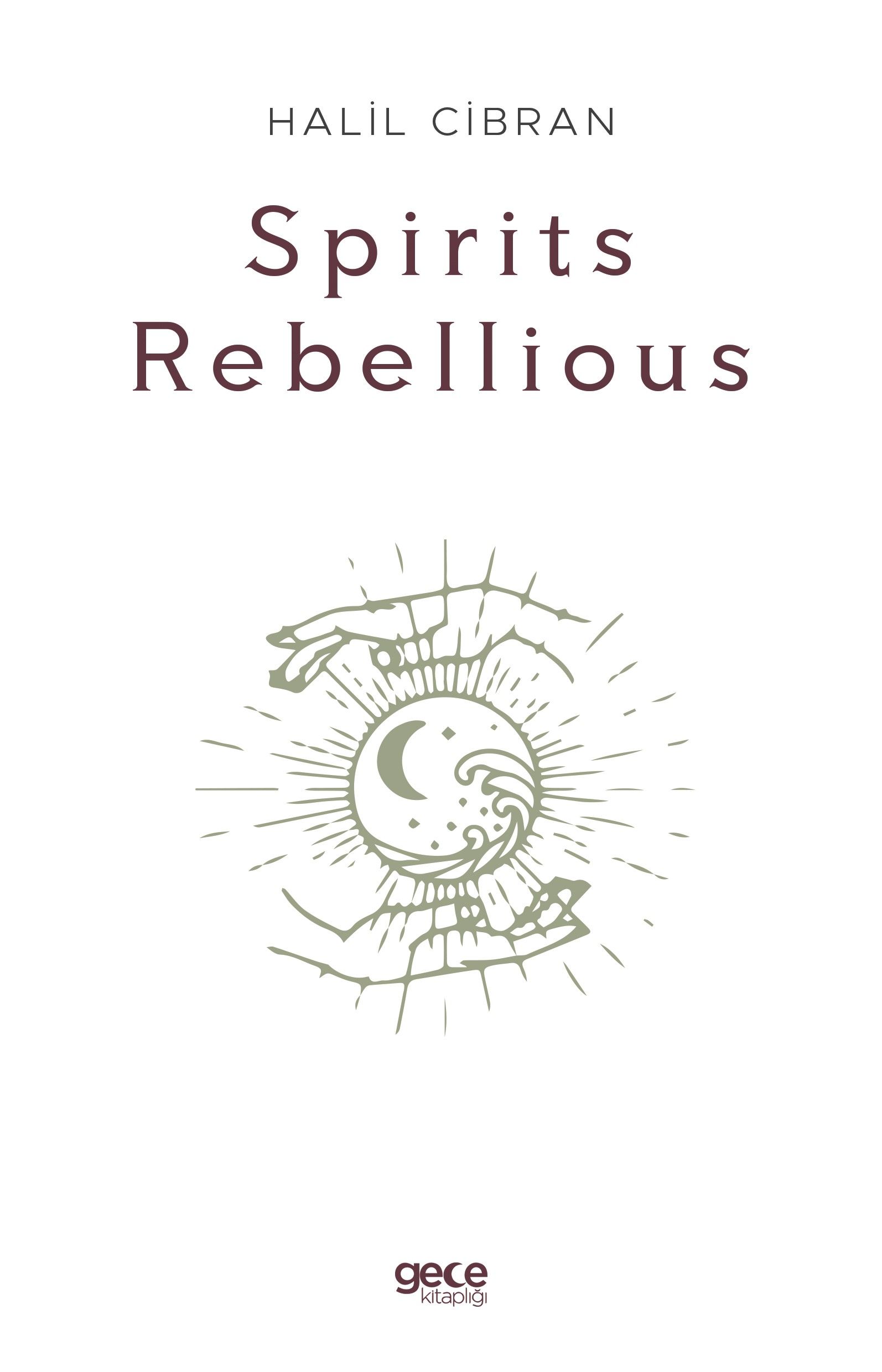 Spirits Rebellious kitap kapağı