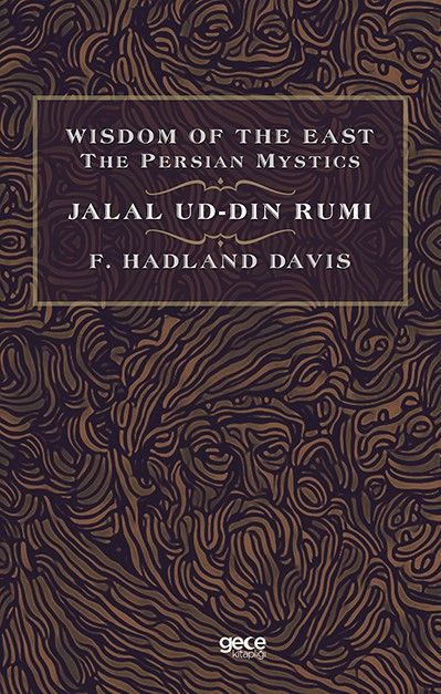 Wisdom of The East The Persian Mystics - Jalal Ud-Din Rumi kitap kapağı